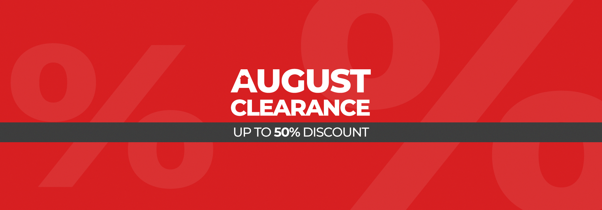 August Clearance